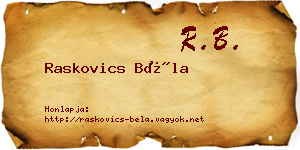 Raskovics Béla névjegykártya